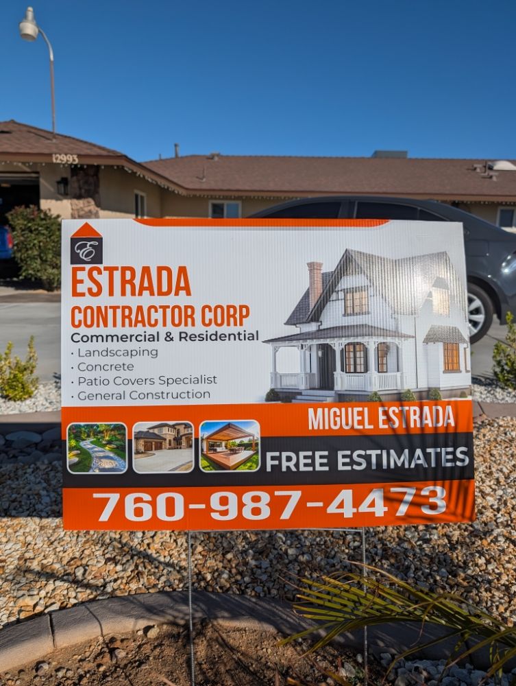 Estrada Contractors yard sign — permitted job